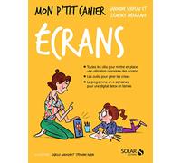 Mon p'tit cahier les écrans