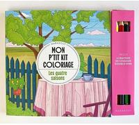 Mon p'tit kit coloriage Les quatre saisons: Inclus : 4 crayons de couleur double mine: 31609