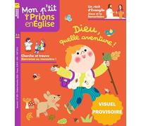 Mon p'tit Prions en Eglise - octobre novembre 2026 N° 183