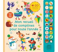 Mon recueil de comptines pour toute l'année