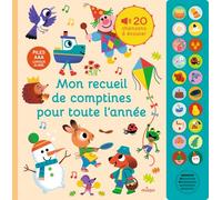 Mon recueil de comptines pour toute l'année