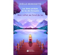 Mon reflet au fond du lac (Version Dys)