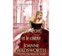 Mon secret et le comte: Une romance de la Régence