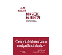 Mon siècle, ma jeunesse: ROMAN AVEC AMIS