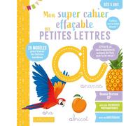 Mon super cahier effaçable des petites lettres