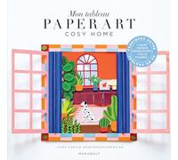 Mon tableau Paper Art - Cosy home: Fabriquez votre tableau en 3D: 31630