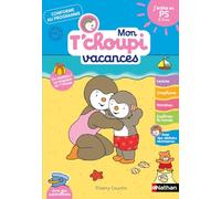 Mon Tchoupi Vacances TPS: J'entre en PS 2-3 ans