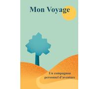 Mon Voyage: Un petit compagnon d'aventure personnel