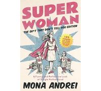 Mona Andrei Superwoman (Tascabile)