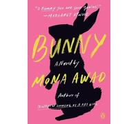 Mona Awad Bunny (Tascabile)