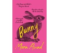 Mona Awad Bunny (Tascabile)