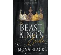 Mona Black The Beast King's Bride (Tascabile) Cursed Fae Kings