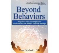 Mona Delahooke Beyond Behaviors (Tascabile)