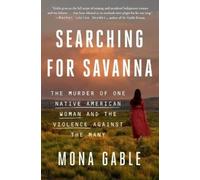 Mona Gable Searching for Savanna (Tascabile)