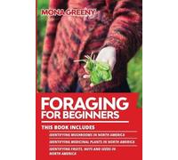 Mona Greeny Foraging For Beginners (Tascabile) Foraging for Beginners