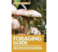 Mona Greeny Foraging Guide (Tascabile) Foraging Guide