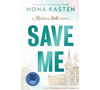 Mona Kasten Save Me (Tascabile) Maxton Hall