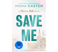 Mona Kasten Save Me (Tascabile) Maxton Hall series