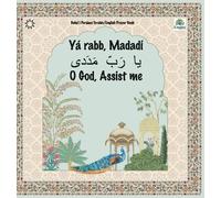 Mona Kiani Bahá'í Englisi Farsi Persian Prayer Book Yá Rabb M (Copertina rigida)