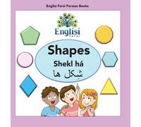 Mona Kiani Englisi Farsi Persian Books Shapes Shekl há (Copertina rigida)