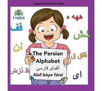 Mona Kiani Englisi Farsi Persian Books The Persian Alphabet A (Copertina rigida)