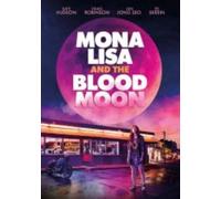 Mona Lisa And The Blood Moon (DVD)