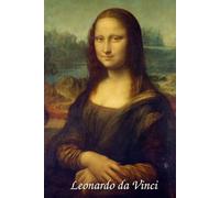 Mona Lisa Notebook: Leonardo da Vinci Luxury Notebook Collection