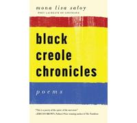 Mona Lisa Saloy Black Creole Chronicles (Tascabile)