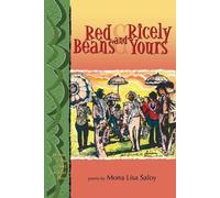 Mona Lisa Saloy Red Beans and Ricely Yours (Tascabile)