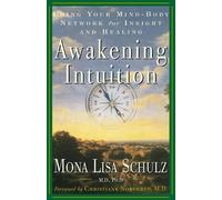 Mona Lisa Schulz Awakening Intuition (Tascabile)