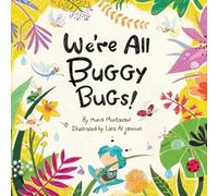Mona Lotf Mortazavi We're All Buggy Bugs (Tascabile)