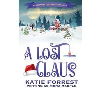 Mona Marple A Lost Claus (Copertina rigida) Christmas Mystery