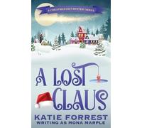 Mona Marple A Lost Claus (Tascabile) Christmas Mystery