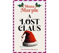 Mona Marple A Lost Claus (Tascabile) (PRESALE 08/10/2026)