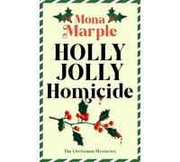 Mona Marple Holly Jolly Homicide (Tascabile)