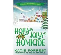 Mona Marple Holly Jolly Homicide (Tascabile) Christmas Cozy Mystery
