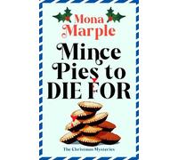 Mona Marple Mince Pies to Die For (Tascabile)