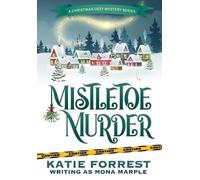 Mona Marple Mistletoe Murder (Copertina rigida) Christmas Cozy Mystery