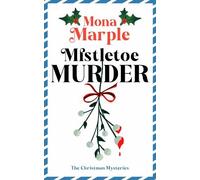 Mona Marple Mistletoe Murder (Tascabile) (PRESALE 08/10/2026)