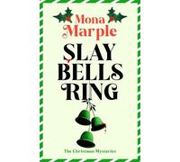 Mona Marple Slay Bells Ring (Tascabile) (PRESALE 08/10/2026)