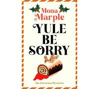 Mona Marple Yule Be Sorry (Tascabile) (PRESALE 08/10/2026)