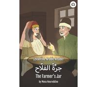 Mona Noureddine Matthew Aldrich The Farmer's Jar (Tascabile)
