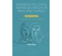 Mona Tajali Women'S Political Representation in Iran and Turkey (Tascabile)
