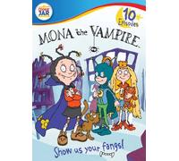 Mona The Vampire: Show Us Your Fangs