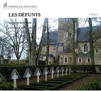 Monaci Dell'Abbazia Di Solesmes - Les Defunts