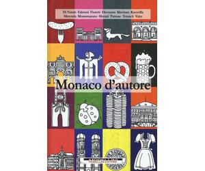 Monaco d'autore - Kuruvilla G. (cur.)
