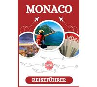 MONACO REISEFÜHRER 2026