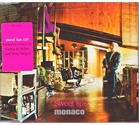 Monaco - Sweet Lips
