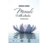 Monadi. O della solitudine