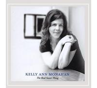 Monahan Kelly Ann - Real Sweet Thing